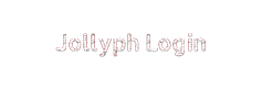 Jollyph Login